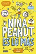 NINA PEANUT 1. NINA PEANUT ES LO MÁS