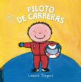 piloto de carreras (quiero ser )-liesbet slegers-9788414001967 piloto de carreras (quiero ser )-liesbet slegers-9788414001967