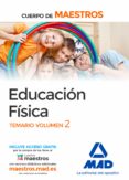 cuerpo de maestros educacion fisica: temario (vol. 2) (3ª ed.)-9788414207567 cuerpo de maestros educacion fisica: temario (vol. 2) (3ª ed.)-9788414207567