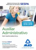 auxiliar administrativo del servicio de salud del principado de asturias (sespa): test parte especifica-9788414220467 auxiliar administrativo del servicio de salud del principado de asturias (sespa): test parte especifica-9788414220467