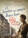 el hombre que quería llegar lejos (ebook)-hans fallada-9788415120667 el hombre que quería llegar lejos (ebook)-hans fallada-9788415120667