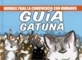guia gatuna (2ª ed.)-jose fonollosa-9788415153467 guia gatuna (2ª ed.)-jose fonollosa-9788415153467