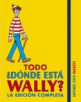 todo ¿donde esta wally? (edicion completa)-martin handford-9788415579267 todo ¿donde esta wally? (edicion completa)-martin handford-9788415579267
