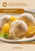elaboracion y presentacion de helados. hotr0509 - reposteria (ebook)-9788415670667 elaboracion y presentacion de helados. hotr0509 - reposteria (ebook)-9788415670667