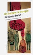 un hombre al margen (ebook)-alexandre postel-9788415717867 un hombre al margen (ebook)-alexandre postel-9788415717867