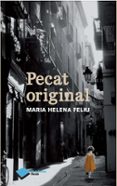 pecat original-maria helena feliu pi de la serra-9788415750567 pecat original-maria helena feliu pi de la serra-9788415750567