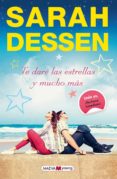 te dare las estrellas y mucho más-sarah dessen-9788415893967 te dare las estrellas y mucho más-sarah dessen-9788415893967