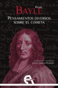 pensamientos diversos sobre el cometa-pierre bayle-9788415906667 pensamientos diversos sobre el cometa-pierre bayle-9788415906667