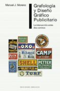grafologia y diseño grafico publicitario: la interseccion entre dos caminos-manuel j. moreno-9788416192267 grafologia y diseño grafico publicitario: la interseccion entre dos caminos-manuel j. moreno-9788416192267
