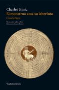 el monstruo ama su laberinto-charles simic-9788416193967 el monstruo ama su laberinto-charles simic-9788416193967