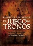 el libro de los enigmas de juego de tronos-tim dedopulos-9788416220267 el libro de los enigmas de juego de tronos-tim dedopulos-9788416220267