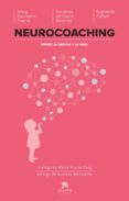 neurocoaching-silvia escribano-guglielmo foffani-fernando de castro soubriet-9788416253067 neurocoaching-silvia escribano-guglielmo foffani-fernando de castro soubriet-9788416253067