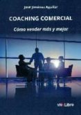 coaching comercial-jose jimenez aguilar-9788416317967 coaching comercial-jose jimenez aguilar-9788416317967