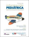 guía de información pediátrica para profesionales sanitarios-mercedes navarro torres-9788416732067 guía de información pediátrica para profesionales sanitarios-mercedes navarro torres-9788416732067