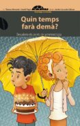 quin temps fara dema?-teresa broseta-9788416844067 quin temps fara dema?-teresa broseta-9788416844067