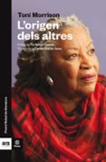 l origen dels altres-toni morrison-9788416915767 l origen dels altres-toni morrison-9788416915767