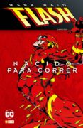 flash de mark waid: nacido para correr-9788416998067 flash de mark waid: nacido para correr-9788416998067