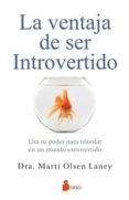 la ventaja de ser introvertido-marti olsen laney-9788417030667 la ventaja de ser introvertido-marti olsen laney-9788417030667