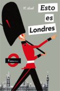 esto es londres-miroslav sasek-9788417281267 esto es londres-miroslav sasek-9788417281267