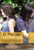el plan de convivencia: fundamentos y recursos para su elaboracio n y desarrollo-juan carlos torrego-9788420668567 el plan de convivencia: fundamentos y recursos para su elaboracio n y desarrollo-juan carlos torrego-9788420668567