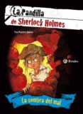 la sombra del mal (la pandilla de sherlock holmes)-tim pigott-smith-9788421685167 la sombra del mal (la pandilla de sherlock holmes)-tim pigott-smith-9788421685167