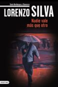 nadie vale más que otro (ebook)-lorenzo silva-9788423344567 nadie vale más que otro (ebook)-lorenzo silva-9788423344567