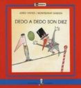 dedo a dedo son diez-jordi vinyes-montserrat ginesta-9788424627867 dedo a dedo son diez-jordi vinyes-montserrat ginesta-9788424627867