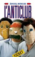 l anticlub-angel burgas-9788424647667 l anticlub-angel burgas-9788424647667