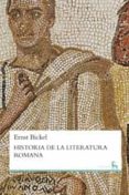 historia de la literatura romana-ernst bickel-9788424901967 historia de la literatura romana-ernst bickel-9788424901967
