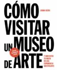 como visitar un museo de arte-johan idema-9788425229367 como visitar un museo de arte-johan idema-9788425229367