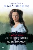 estoy viva: las memorias ineditas de la ultima romanov-olga nicolaievna-9788427038967 estoy viva: las memorias ineditas de la ultima romanov-olga nicolaievna-9788427038967