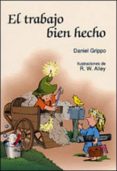 el trabajo bien hecho-daniel grippo-9788428518567 el trabajo bien hecho-daniel grippo-9788428518567