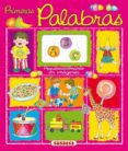primeras palabras (pequediccionarios en imagenes)-gisela socolovsky-9788430540167 primeras palabras (pequediccionarios en imagenes)-gisela socolovsky-9788430540167