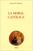 la moral catolica-servais pinckaers-9788432133367 la moral catolica-servais pinckaers-9788432133367