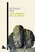 vislumbres de la india-octavio paz-9788432248467 vislumbres de la india-octavio paz-9788432248467