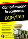 como funciona la economia para dummies-leopoldo abadia-9788432900167 como funciona la economia para dummies-leopoldo abadia-9788432900167