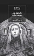 la banda dels nanos-roberto saviano-9788433915467 la banda dels nanos-roberto saviano-9788433915467