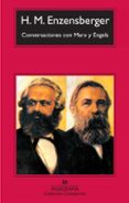 conversaciones con marx y engels-hans magnus enzensberger-9788433973467 conversaciones con marx y engels-hans magnus enzensberger-9788433973467