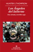 los angeles del infierno: una extraña y terrible saga-hunter s. thompson-9788433975867 los angeles del infierno: una extraña y terrible saga-hunter s. thompson-9788433975867