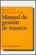 manual de gestion de museos-barry lord-gail dexter lord-9788434466067 manual de gestion de museos-barry lord-gail dexter lord-9788434466067