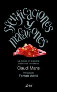 sferificaciones y macarrones: la ciencia en la cocina tradicional y moderna-claudi mans-9788434469167 sferificaciones y macarrones: la ciencia en la cocina tradicional y moderna-claudi mans-9788434469167