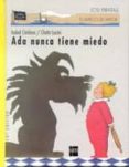 ada nunca tiene miedo-chata licini-isabel cordova-9788434860667 ada nunca tiene miedo-chata licini-isabel cordova-9788434860667