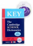 key. the cambridge school dictionaires (nivel inicial e intermedi o) (español-ingles english-spanish) (incluye cd-rom)-9788434861367 key. the cambridge school dictionaires (nivel inicial e intermedi o) (español-ingles english-spanish) (incluye cd-rom)-9788434861367