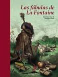 las fabulas de la fontaine-jean de la fontaine-9788435040167 las fabulas de la fontaine-jean de la fontaine-9788435040167