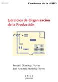 ejercicios de organizacion de la produccion (ebook)-9788436266467 ejercicios de organizacion de la produccion (ebook)-9788436266467