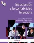 introduccion a la contabilidad financiera-jose luis arquero montaño-sergio m. jimenez cardoso-9788436825367 introduccion a la contabilidad financiera-jose luis arquero montaño-sergio m. jimenez cardoso-9788436825367