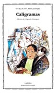 caligramas-guillaume apollinaire-9788437606767 caligramas-guillaume apollinaire-9788437606767