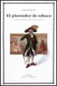 el plantador de tabaco-john barth-9788437609867 el plantador de tabaco-john barth-9788437609867