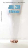el metodo-juli zeh-9788439723967 el metodo-juli zeh-9788439723967