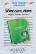 windows vista (guia practica para usuarios)-miguel pardo-9788441521667 windows vista (guia practica para usuarios)-miguel pardo-9788441521667
